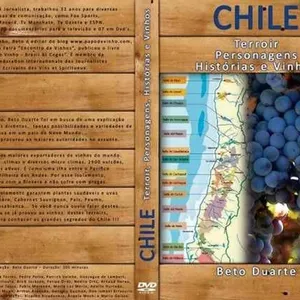 Beto Duarte mostra o segredo do Chile e apresenta a linha tênue entre o terroir e a diversidade de castas chilenas em documentário atraente
